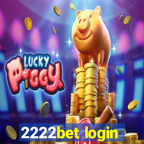 2222bet login